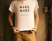 Mens T Shirt Womens T Shirt Minimalist Black on White - Make More