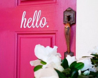 Hello Door Decal Sticker - Hello Greeting, Hello Decal, Hello Sticker, Hello Door Decal, Front Door Decal, Script Decal, Typography Decal