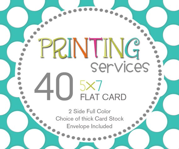 PRINTING SERVICE - 40 Flat Professionally Printed 5x7 Cards - by Gloria's Digi Cards Il_570xn