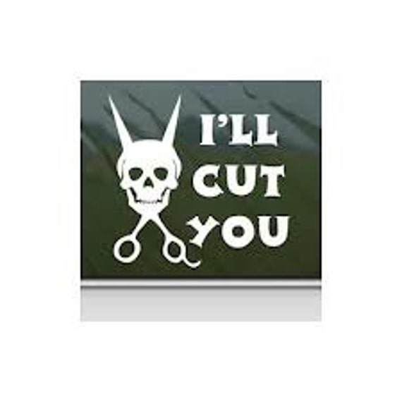 ill cut you t shirt