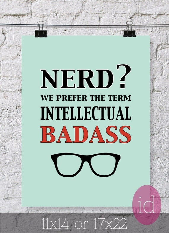 Funny Typography Quote Poster "Nerd We Prefer..." Art Print For Nerd