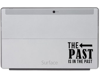 Vinyl Decal, The Past Is In The Past (Let it Go) - Perfect for Tablet, Computer, Electronics, etc -- Olaf, Anna, Elsa, Sven, Idina Menzel