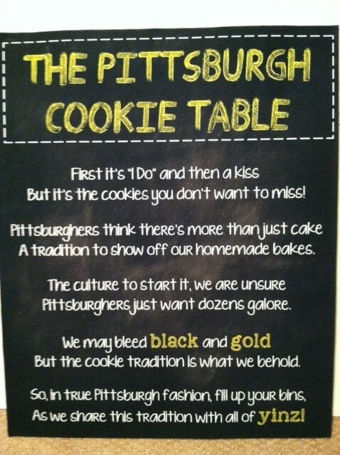 Wedding Sign-Pittsburgh Cookie Table