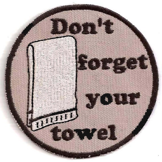 Don't Your Towel patch