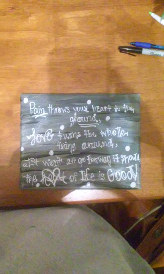 Hand Painted Lyrics on Canvas.