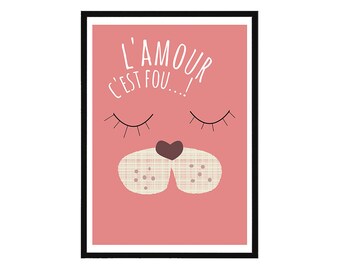Kids poster - "L'amour c'est fou...!" - Nursery Art for children - Kids Room Decor - A2 size poster