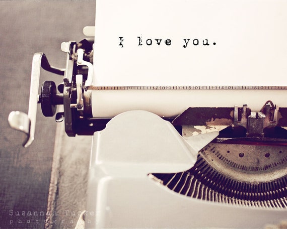 Typographic print, engagement gift, wedding gift, valentines art, vintage typewriter art, typography, Valentines Day romantic photo