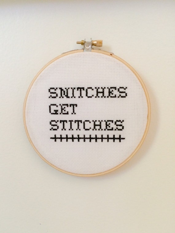 Snitches get Stitches Crossstitch