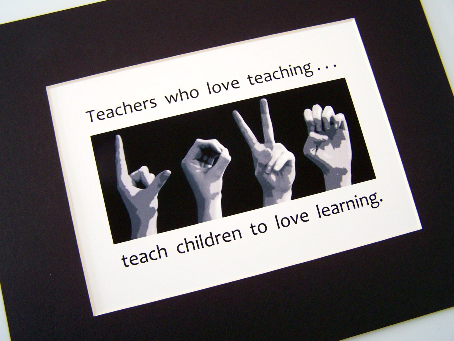 TEACHERS who love teaching&hellip;teach children to LOVE learning