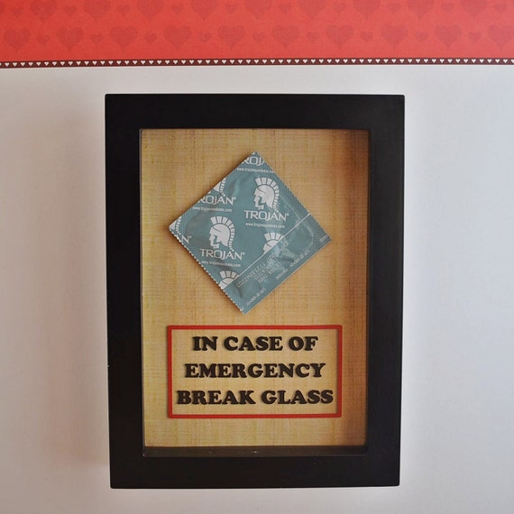 Condom T In Case Of Emergency Break Glass By Daisychainonline