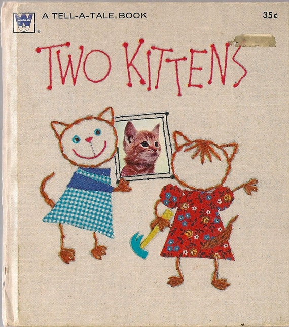 Vintage Kids Book Two Kittens A Whitman Tell A Tale Book