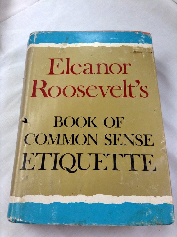 Vintage Book Eleanor Roosevelt S Book Of Common By Misseileen