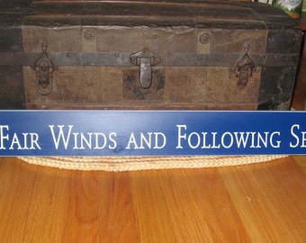 Fair Winds And Following Seas, Nautical, USN, Military, Navy, Retirement, Sign, Decor