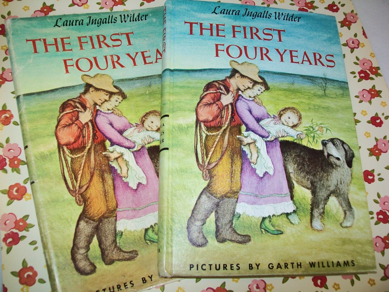 The First Four Years by Laura Ingalls Wilder The First Four Years by Laura Ingalls Wilder