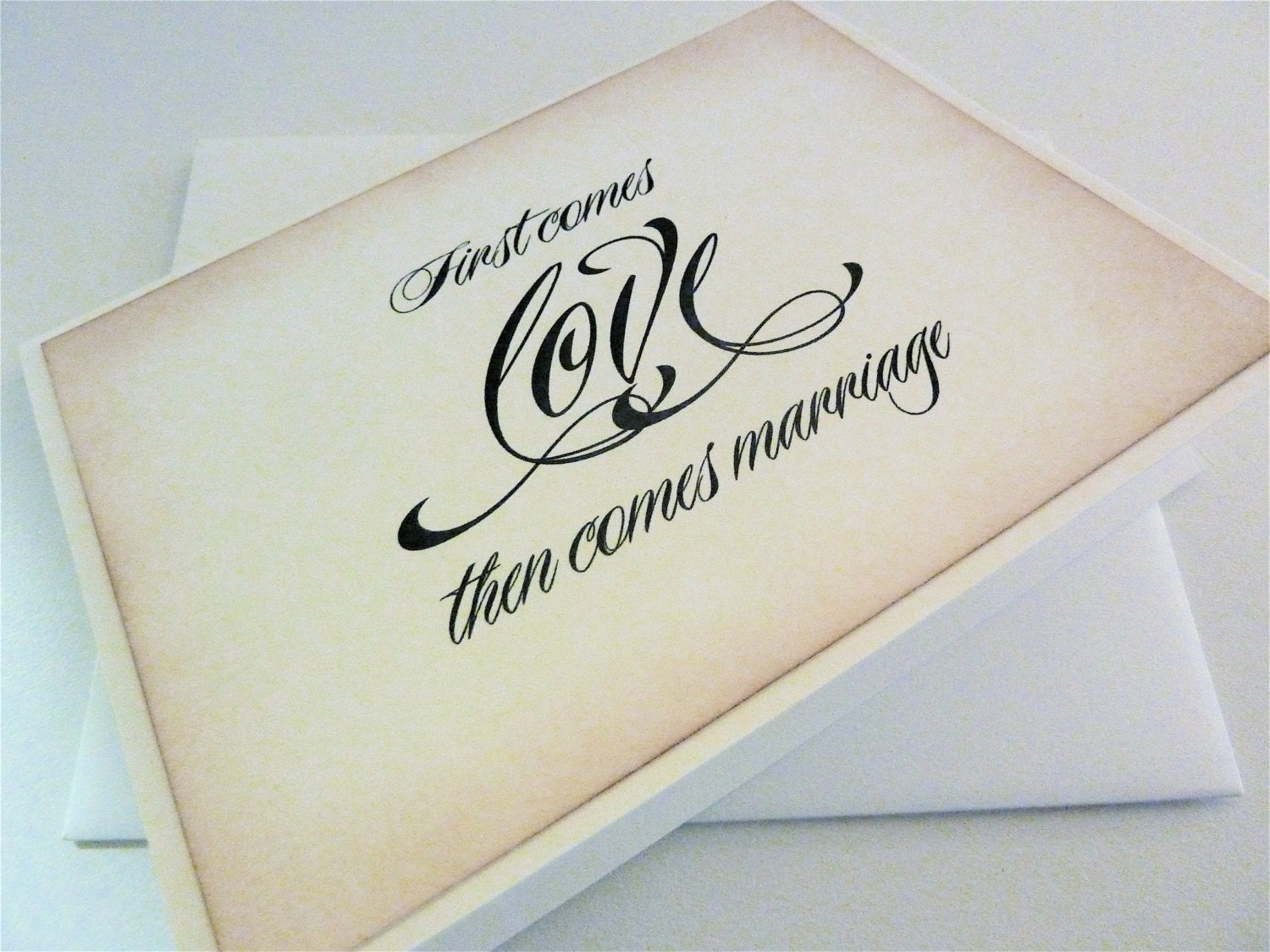 First Comes Love Then Comes Marriage Wedding Card Thank You