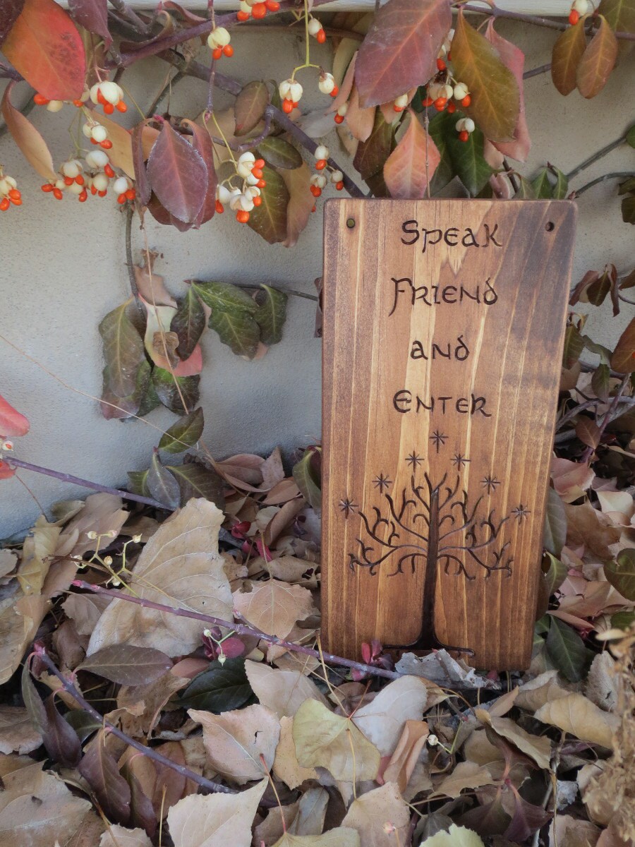 Speak Friend and Enter Sign