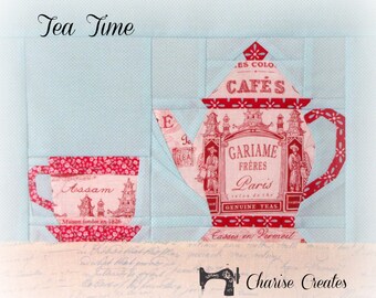 Tea Time Paper Pieced Pattern, Teapot and Teacup
