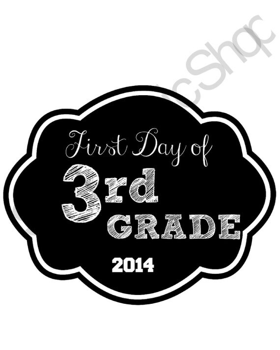 Items similar to PRINTABLE First Day of 3RD Grade Sign, Black and White ...