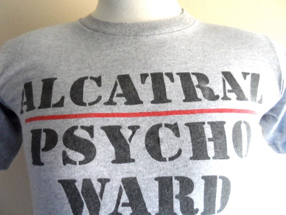 alcatraz psycho ward shirt