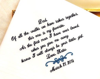 Father of the Bride Gift-Wedding-Weddings-Personalized Hankerchief-Wedding Day-Gift for Dad-Wedding Gift Daddy-FAVORITE WALK -Give me Away