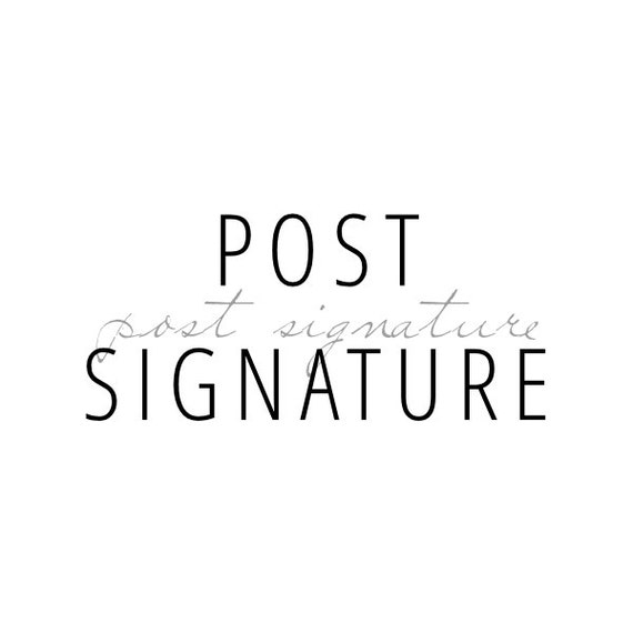 Post Signature Il_570xn