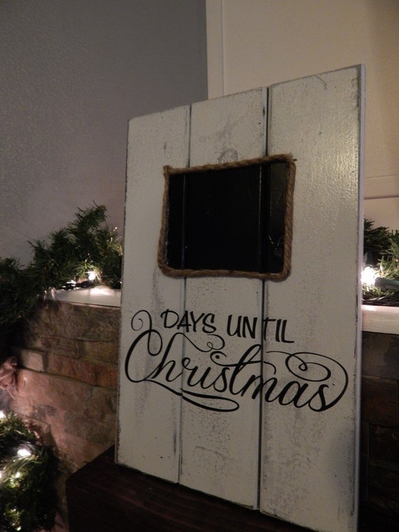 Rustic Christmas Countdown Sign Chalkboard Distressed Vinyl