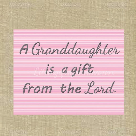 Items similar to Granddaughter is a gift-- grandparents sign ...