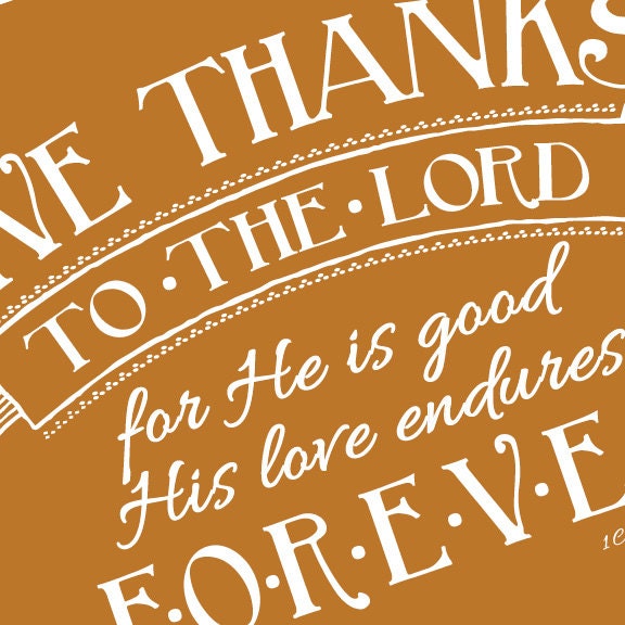 Scripture Print: Give Thanks to the Lord