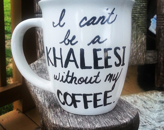 Khaleesi's Coffee.