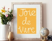 Joie De Vivre Motivational Quote Inspirational Quote Calligraphy