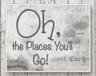 Oh, the Places you'll Go! Dr Seuss - Family Room playroom - Kids wall art 8x10 or 11x14 - Gray Boys bedroom wall art for children