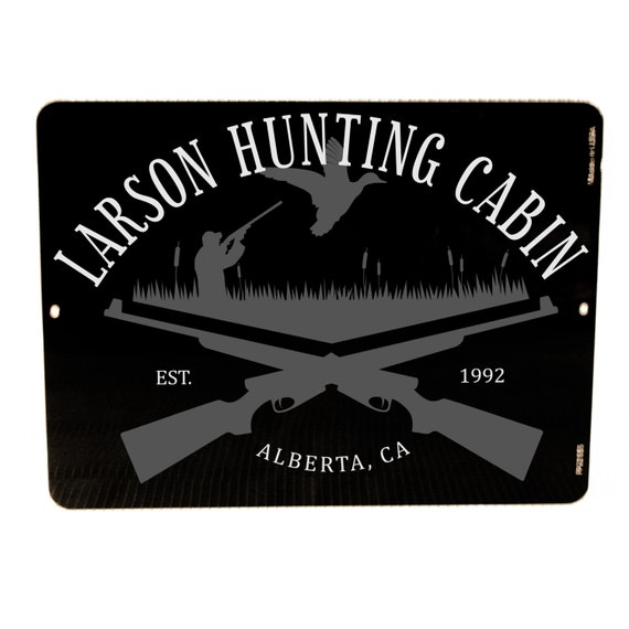 Custom Hunting Cabin Sign Personalized Hunting Sign