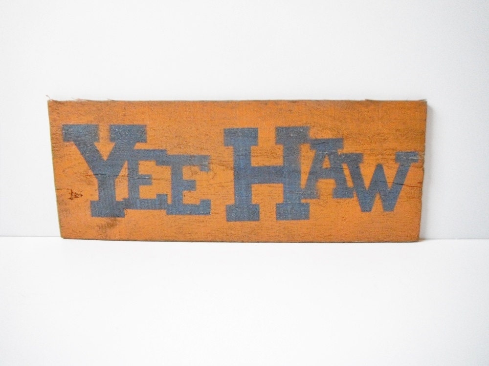 Yee Haw sign pallet wood sign for your garage shop or