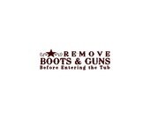 Remove Boots and Guns Before Entering Tub Bathroom Wall Decal Wall Decal Vinyl Wall Decals Wall Decor Wall Sticker Wall Quotes Kids Bathroom