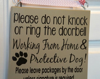 Please do not knock or ring the doorbell. by AdornStatements