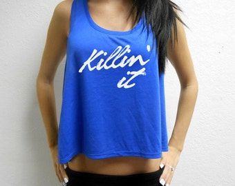 Killin It Crop Top. Workout Crop Top. Gym Tank. Crushed It Tank. Gym Motivation Tank. Summer Crop Top. Cross Training Crop Top