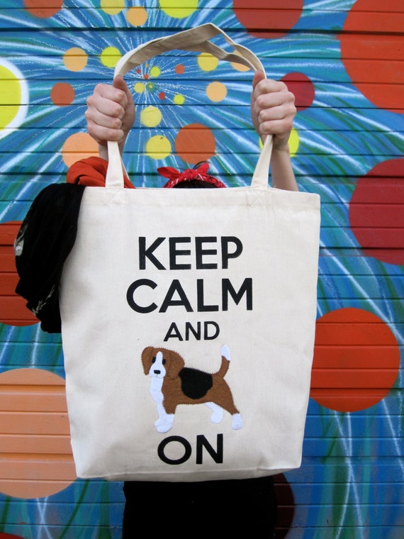 Beagle Tote Bag - Keep Calm and Beagle On Tote Bag - Natural Cotton Twill Tote Bag