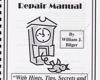 Cuckoo Clock Repair Manual - How to Book
