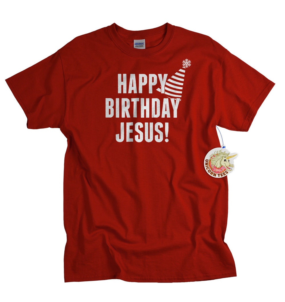 happy birthday jesus t shirts