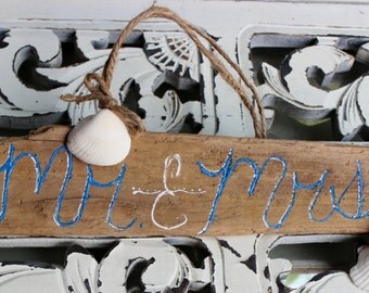 Mr and Mrs Driftwood Sign , Nautical Wedding Decoration with Seashell