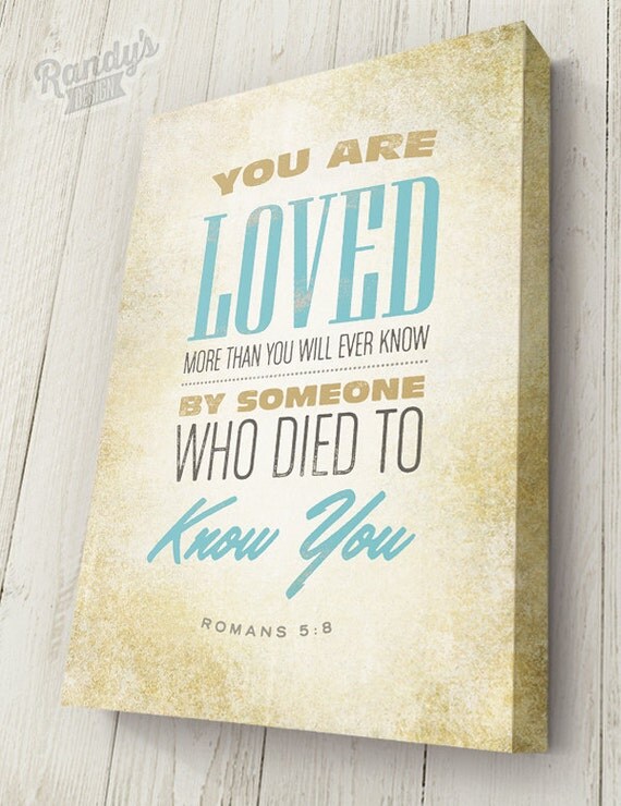 Bible Verse on Canvas, Typography, Scripture Wall Art, Romans 5:30,  Pick your own colors, Premium Canvas