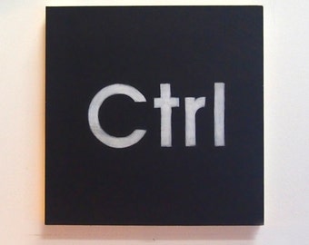 Hand Painted Wall Art Reclaimed Plywood Sign The KeyBoard 'Ctrl' Industrial Rustic Modern