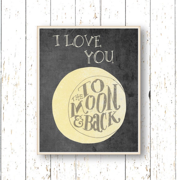 I love you to the moon and back Art for children Kids wall