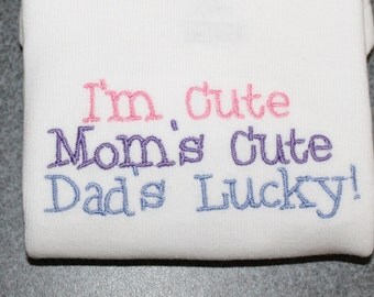 Download Items similar to Funny Girl Onesie- I'm Cute Mom's Hot Dad ...