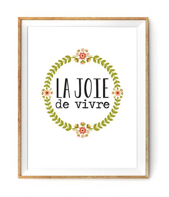 Items similar to La Joie de Vivre French Phrase expressing the Joy of