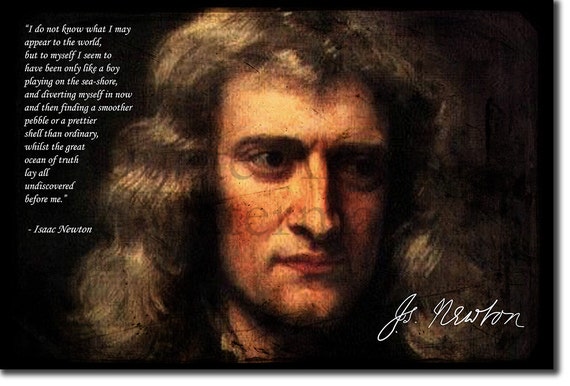 Isaac Newton Original Art Print With Quote Photo Poster Gift