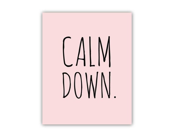 quotes-funny-calm-down-quotesgram