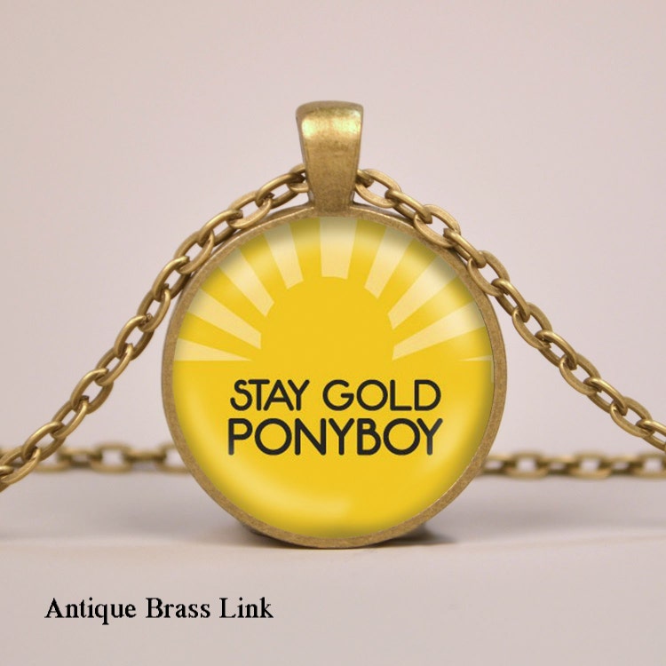 Stay gold. Stay Gold ponyboy. Stay Gold перевод.