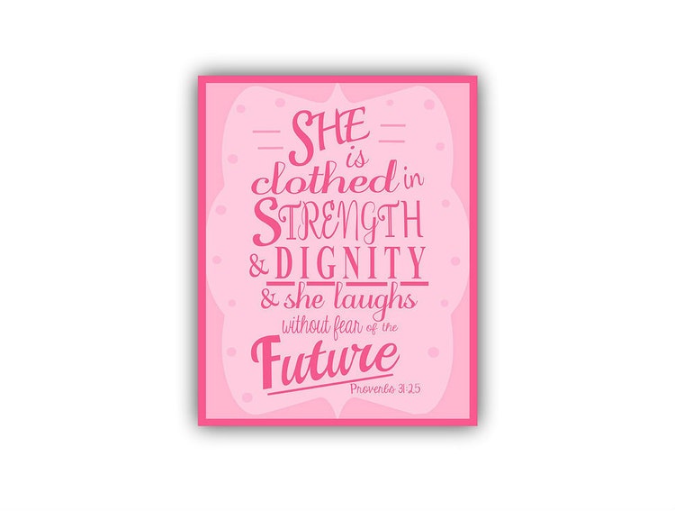 Proverbs 31:25 Girls Bible Verse Print She is by SweetestPie
