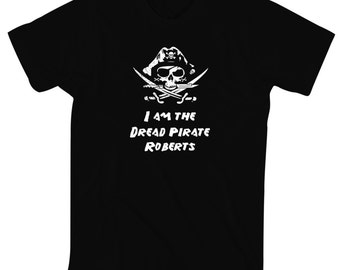 dread pirate roberts t shirt